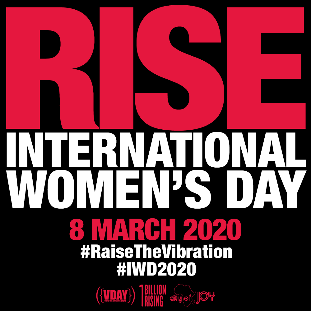 RISE 2020: Happy International Women's Day - V-Day